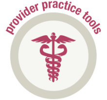 Provider Practice Tools